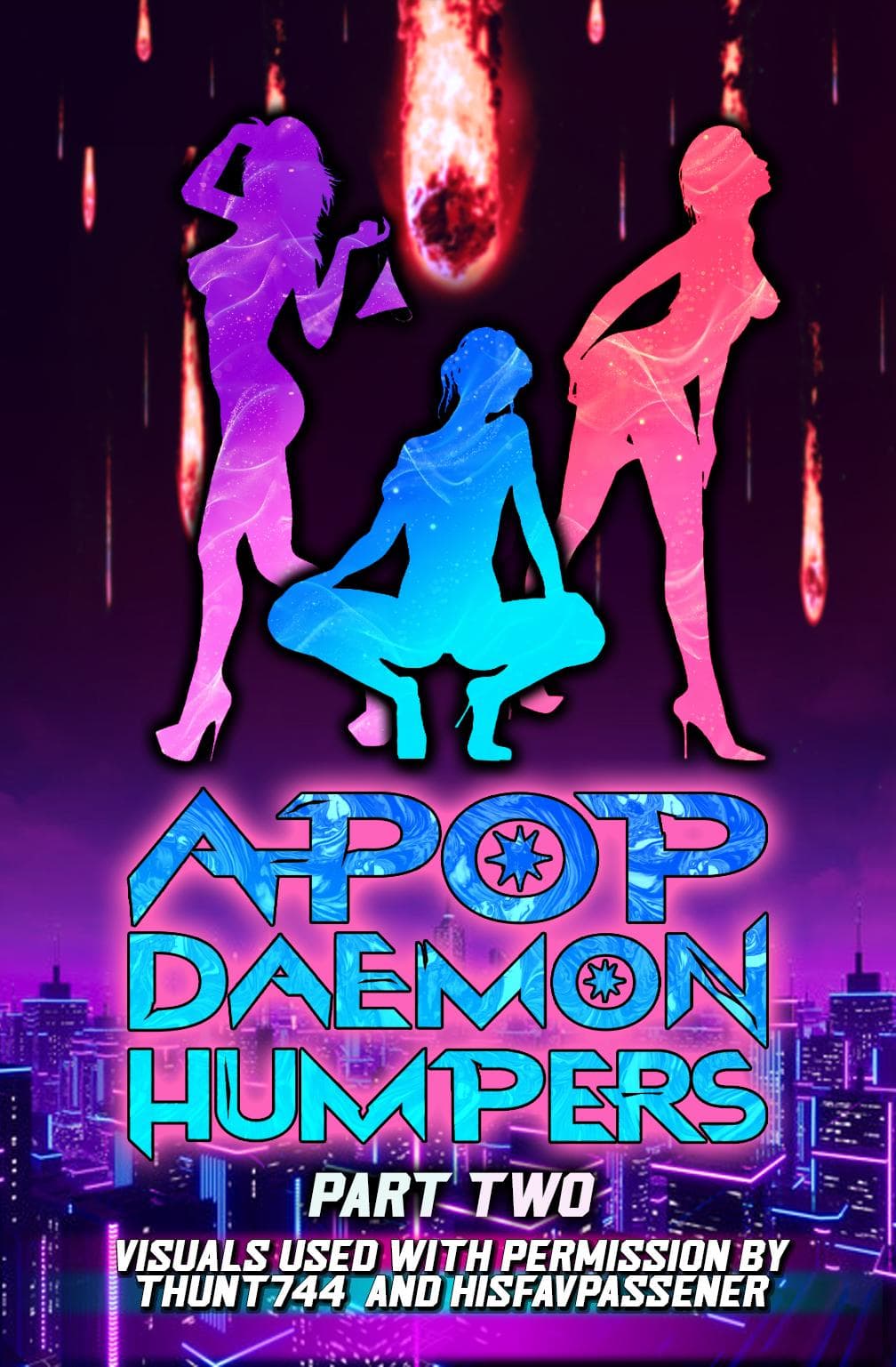 A-POP Daemon Humpers, Part 2 (Reddit Version) Link in Comments