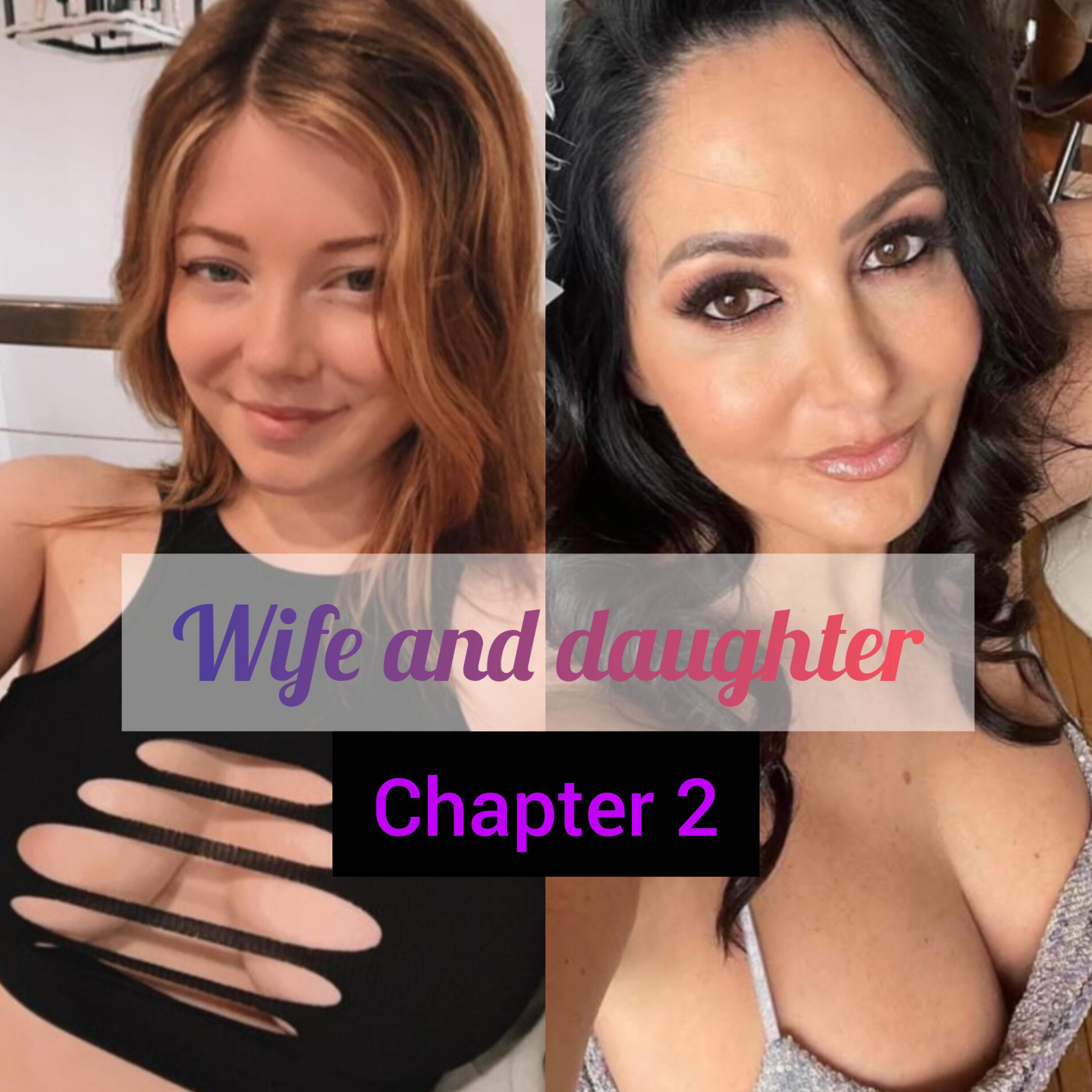 Wife and Daughter chapter 2