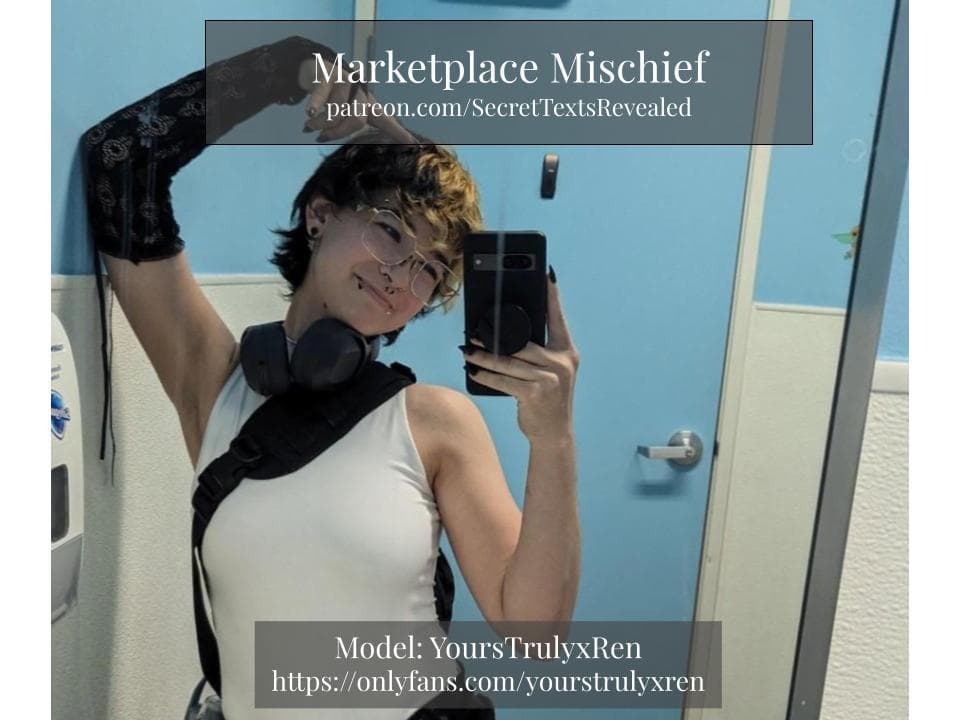 Marketplace Mischief Part 1