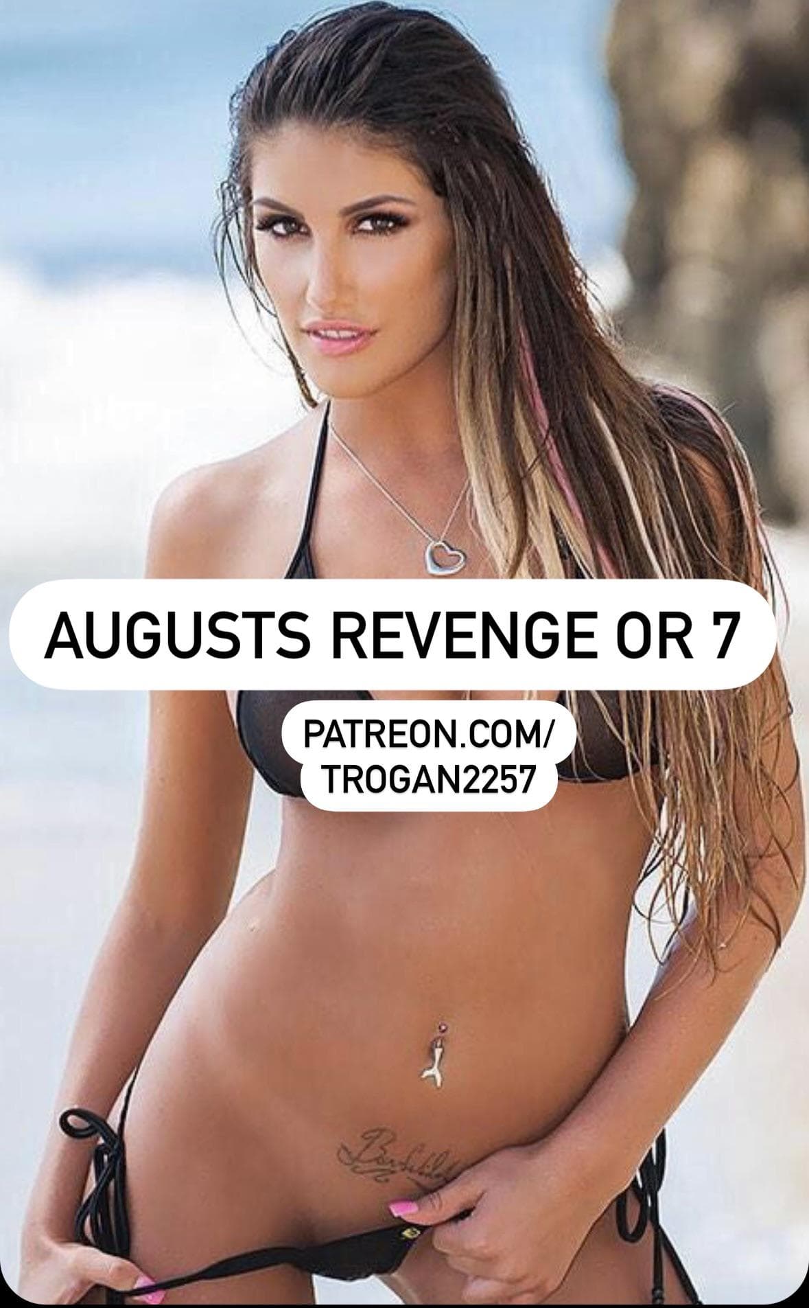 Augusts revenge pt 7