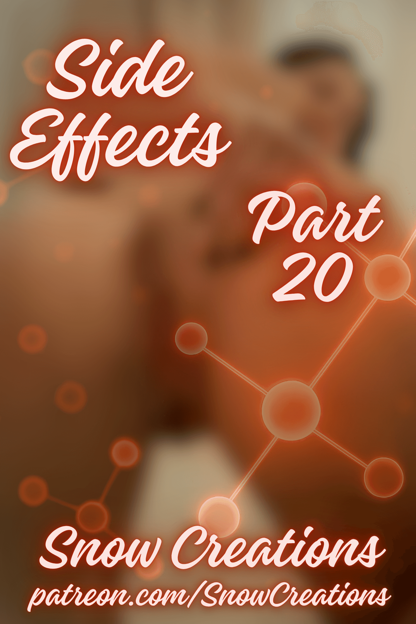 Side Effects --- Part 20🧬