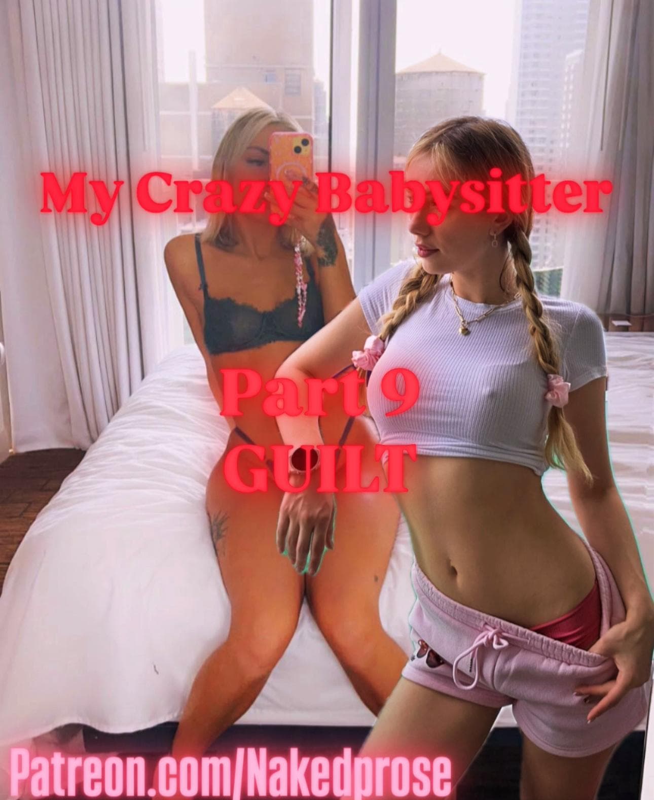 My Crazy Babysitter - Part 9 - GUILT