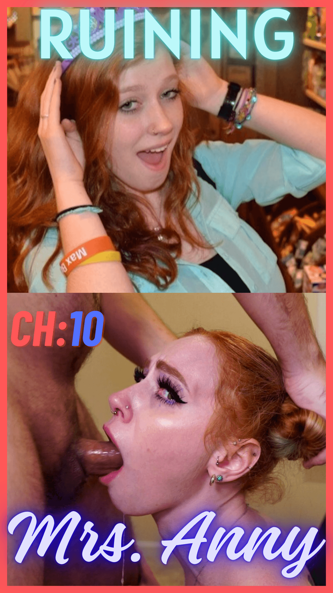 Ruining Mrs. Anny — Ch. 10