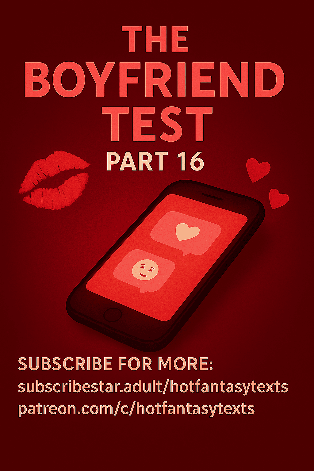 The Boyfriend Test (Pt.16)