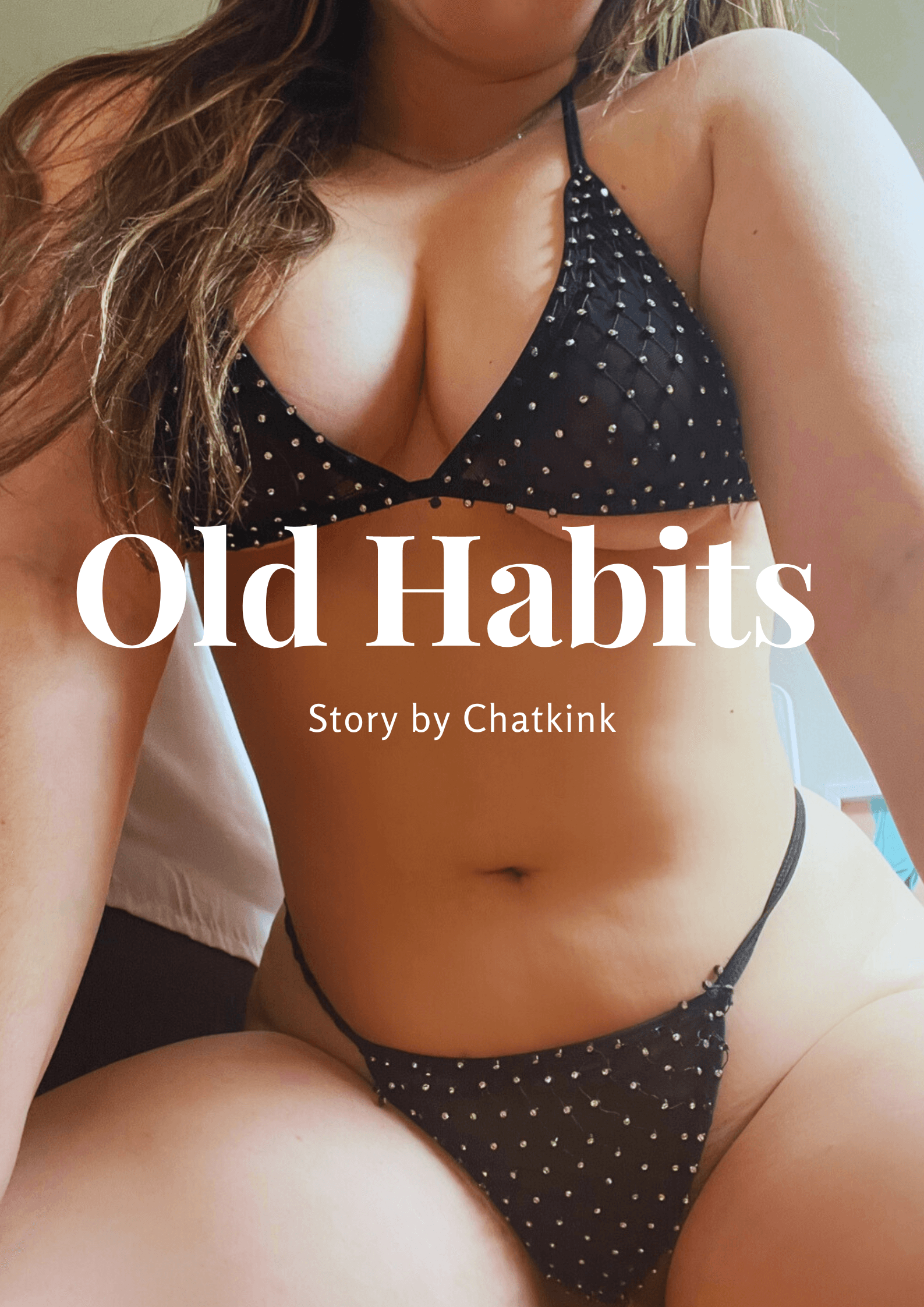 Old habits - chapter 1