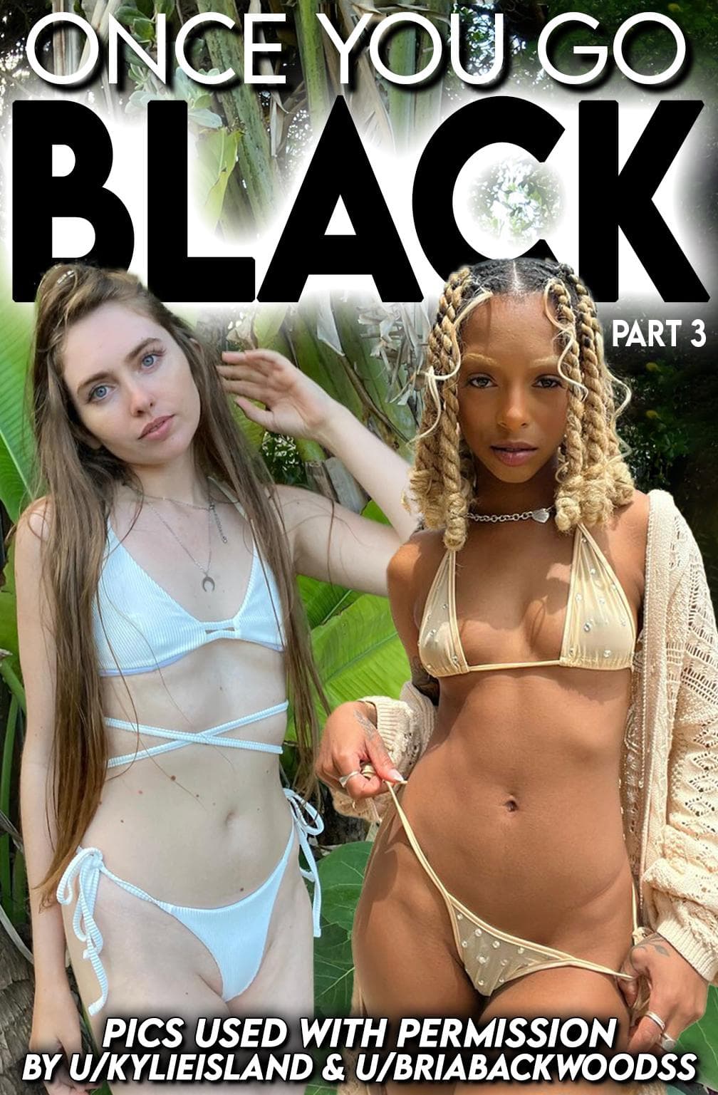 ONCE YOU GO BLACK, parts 3-4 (link in comments_