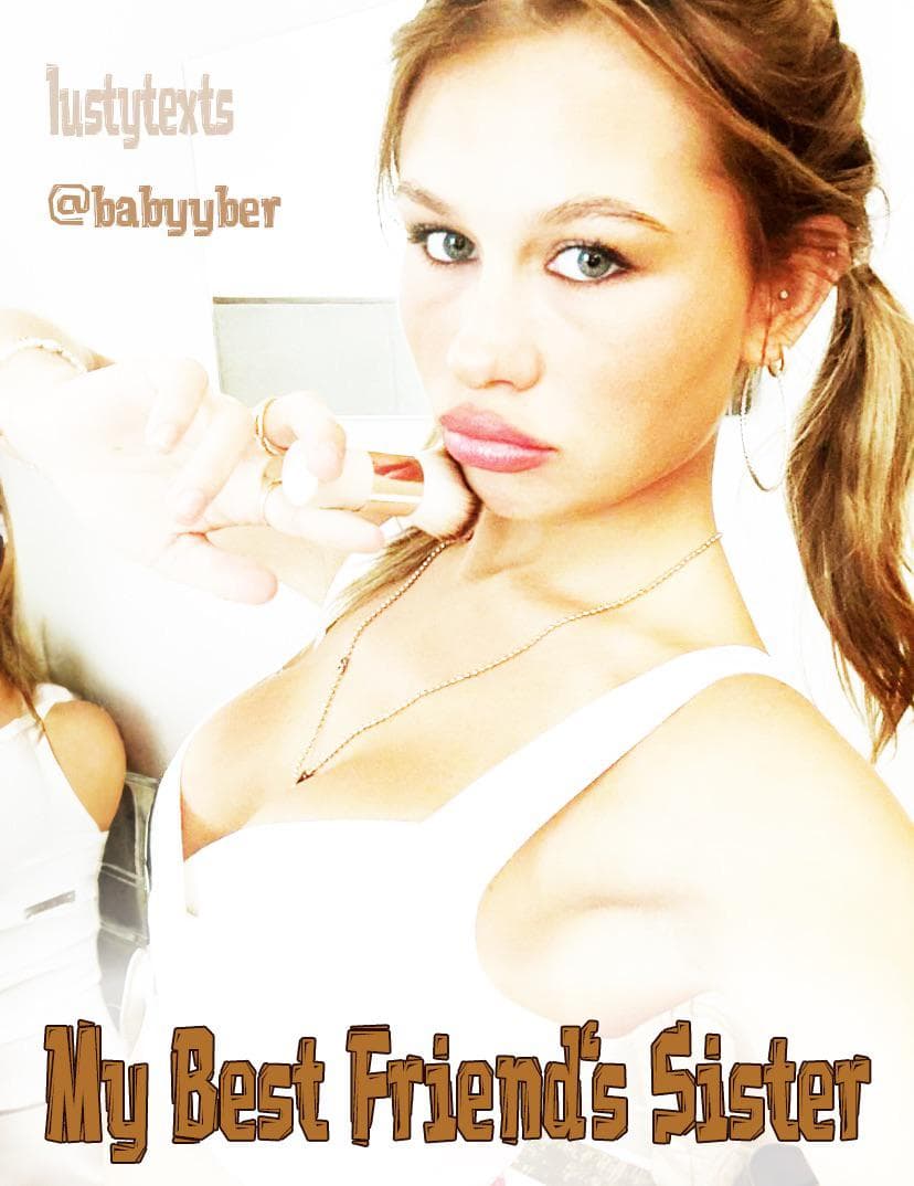 My Best Friend‘s Sister (Chapter 4)