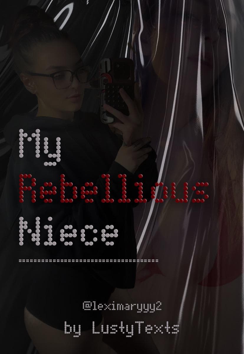 My Rebellious Niece (Chapter 7)