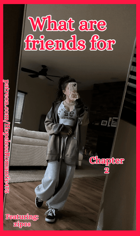 What are friends for chapter 2