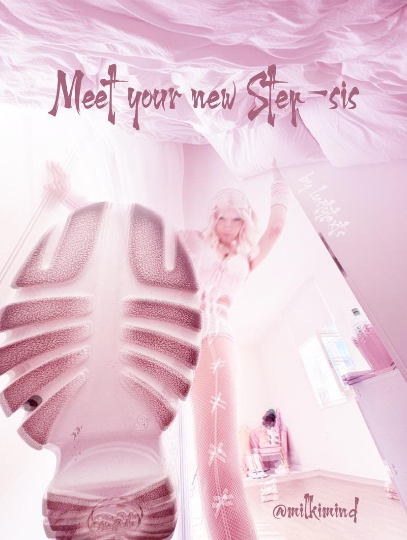 Meet your new Step-sis (Chapter 2)