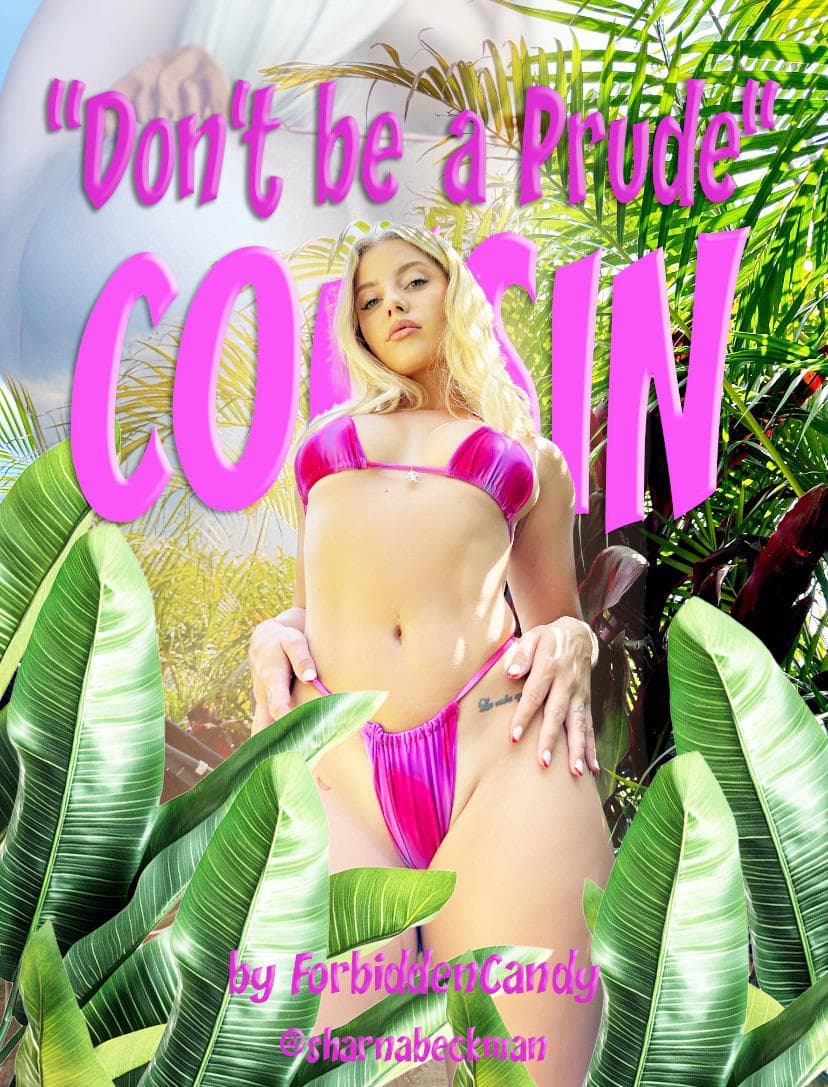 “Don’t be a Prude, Cousin” (Chapter 3)