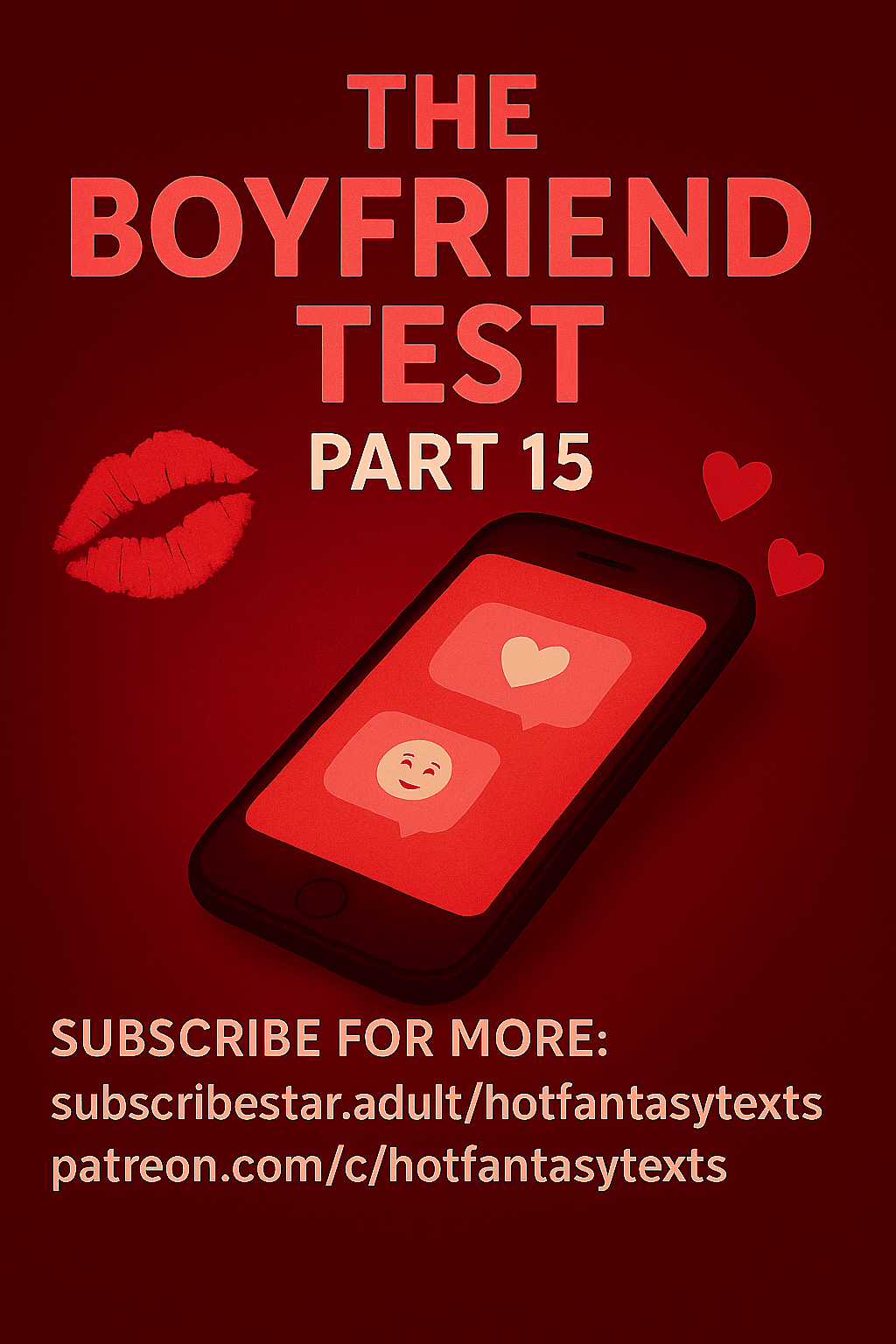 The Boyfriend Test (Pt.15)