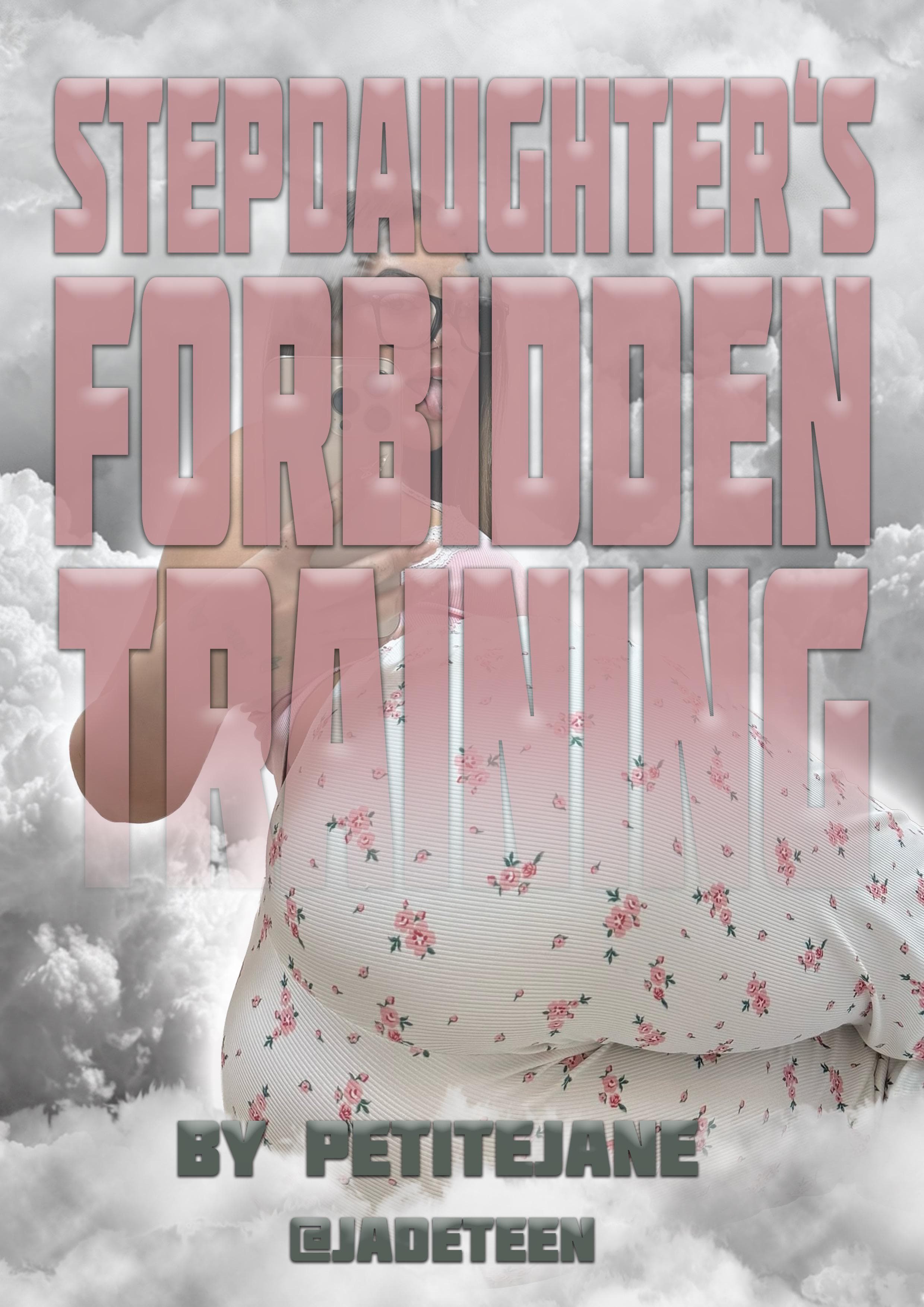 Stepdaughter’s Forbidden Training (Chapter 3)