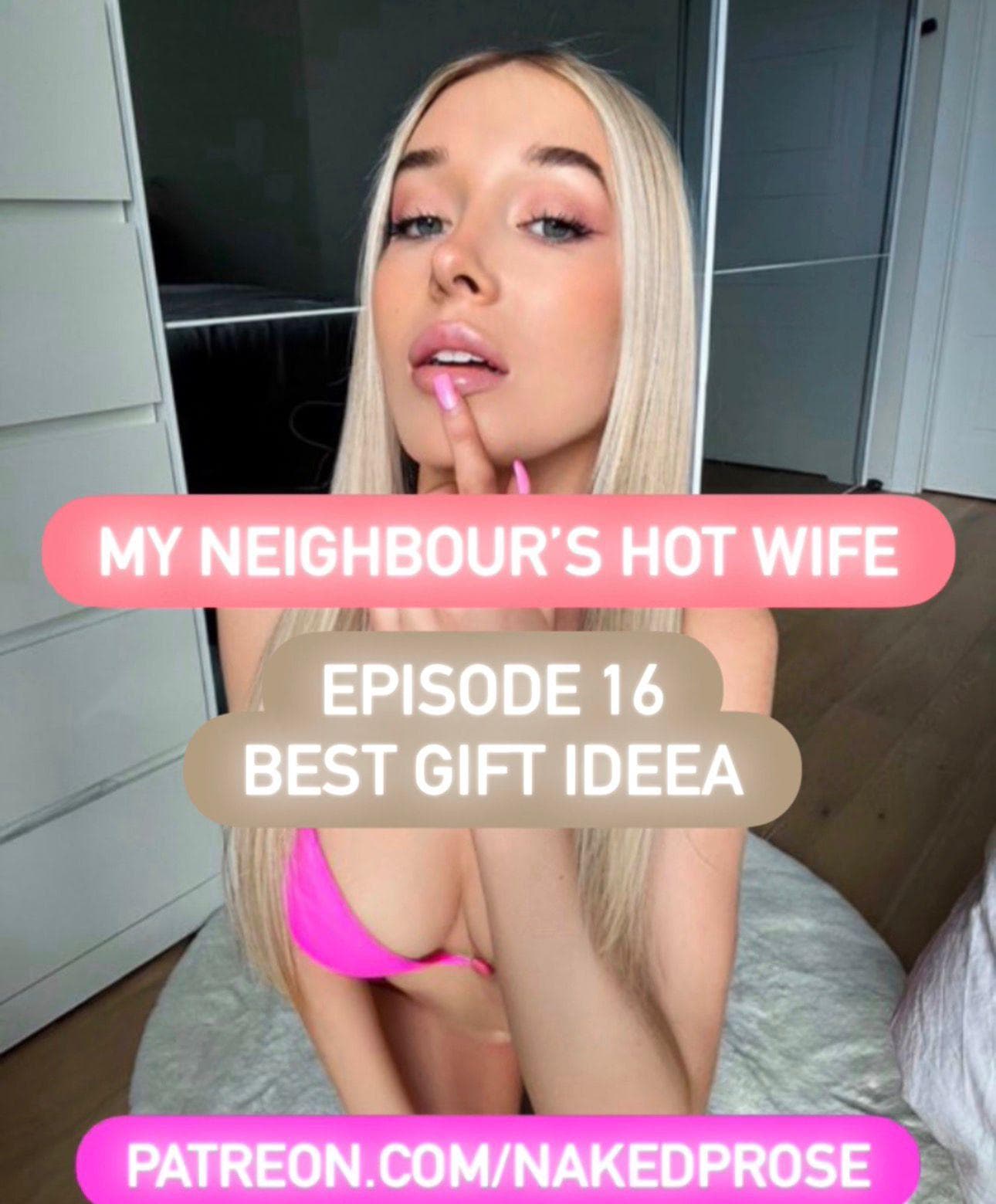 My Neighbour's Hot Wife - Episode 16 - Best Gift Ideea