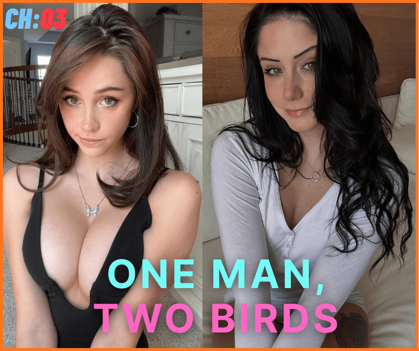 One Man, Two Birds — Ch. 03