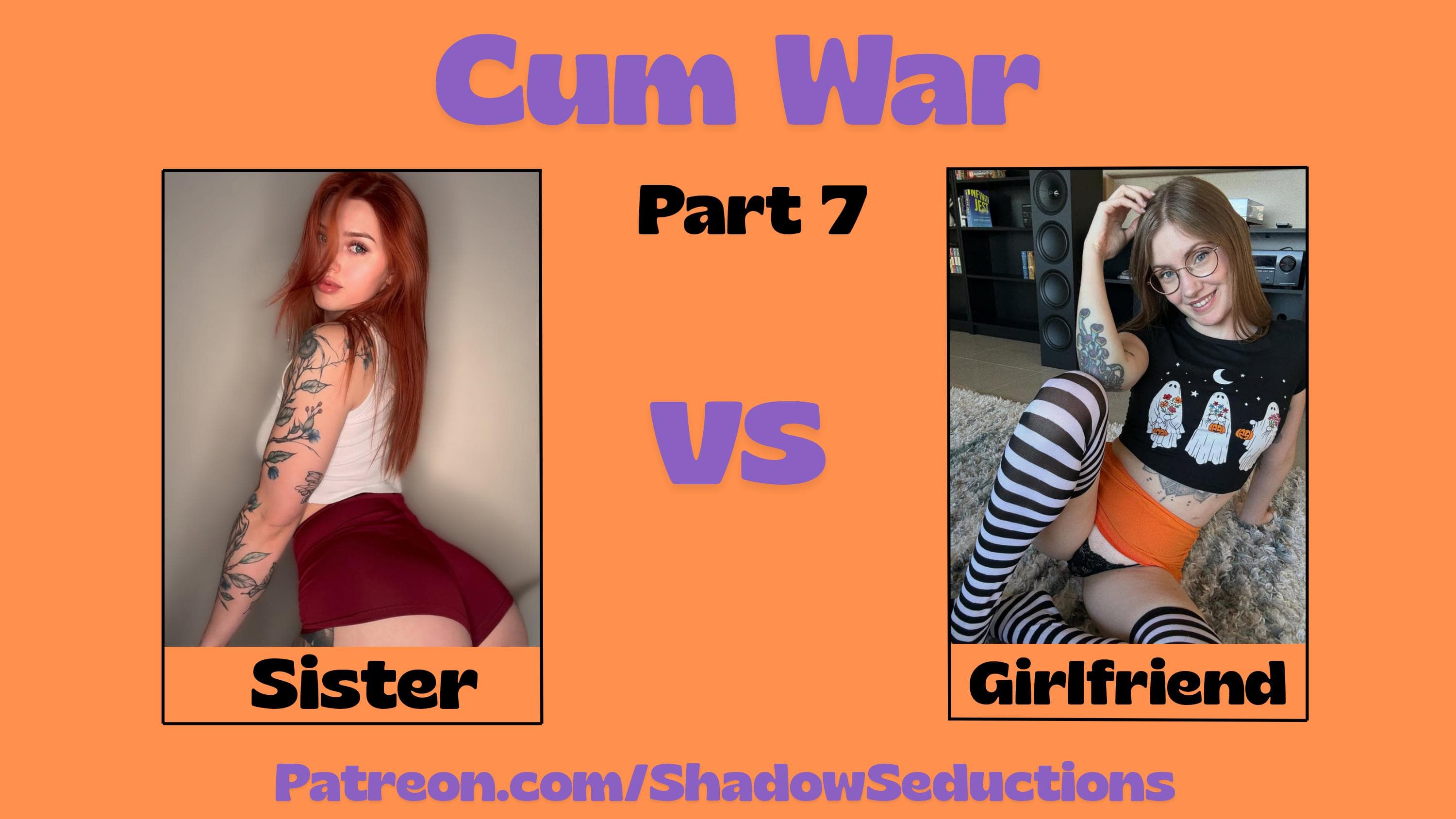 Cum War - Part 7