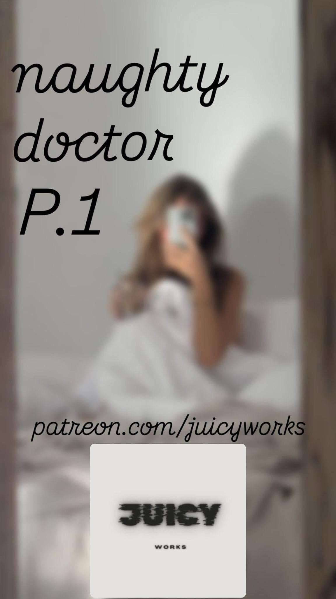 naughty doctor pt.1 (next part will be posted tommorow)