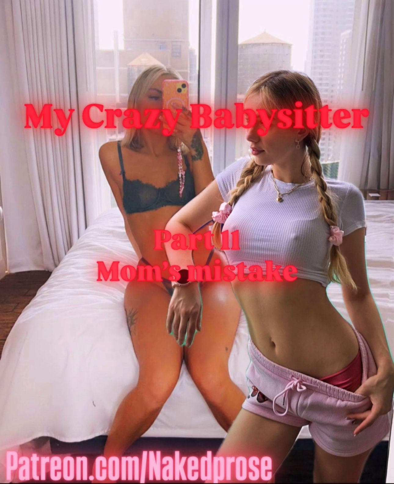 My Crazy Babysitter - Part 11 Mom's mistake