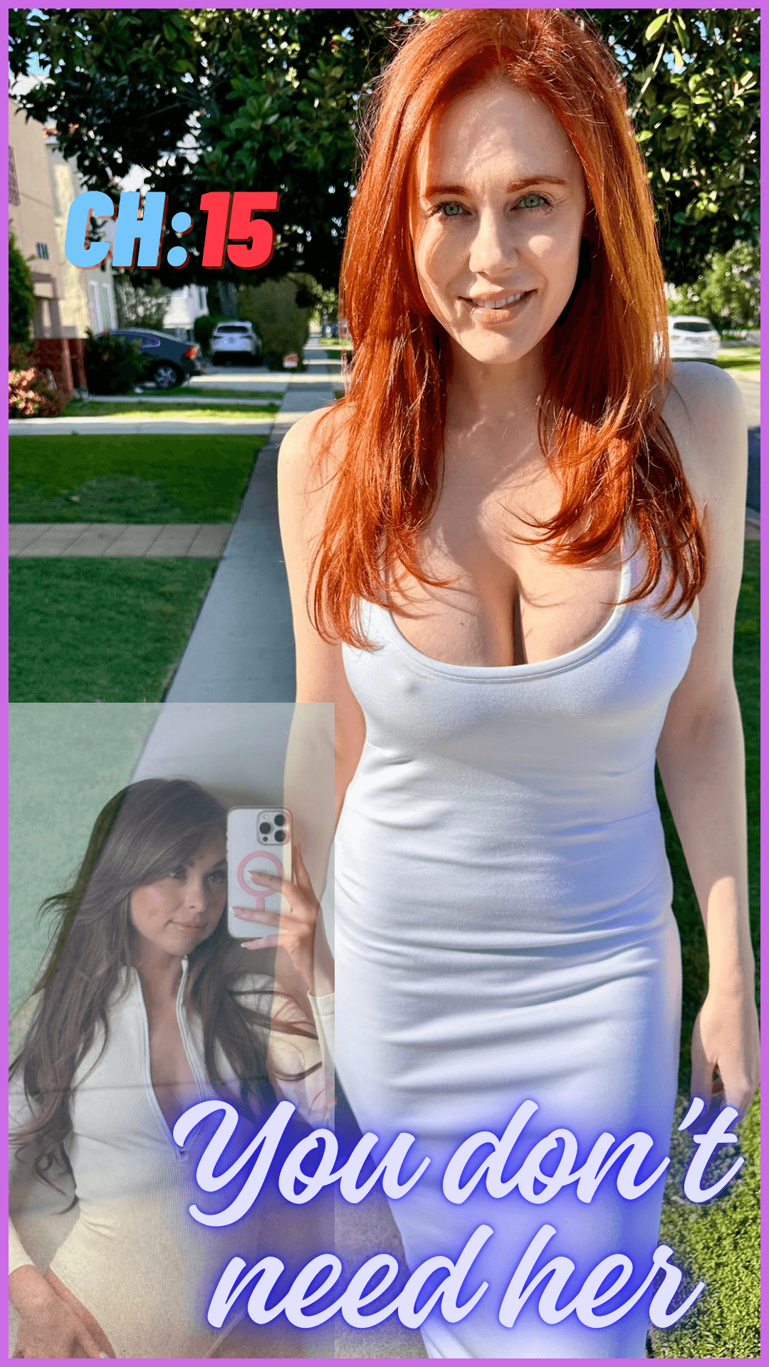 You Don't Need Her — Ch. 15