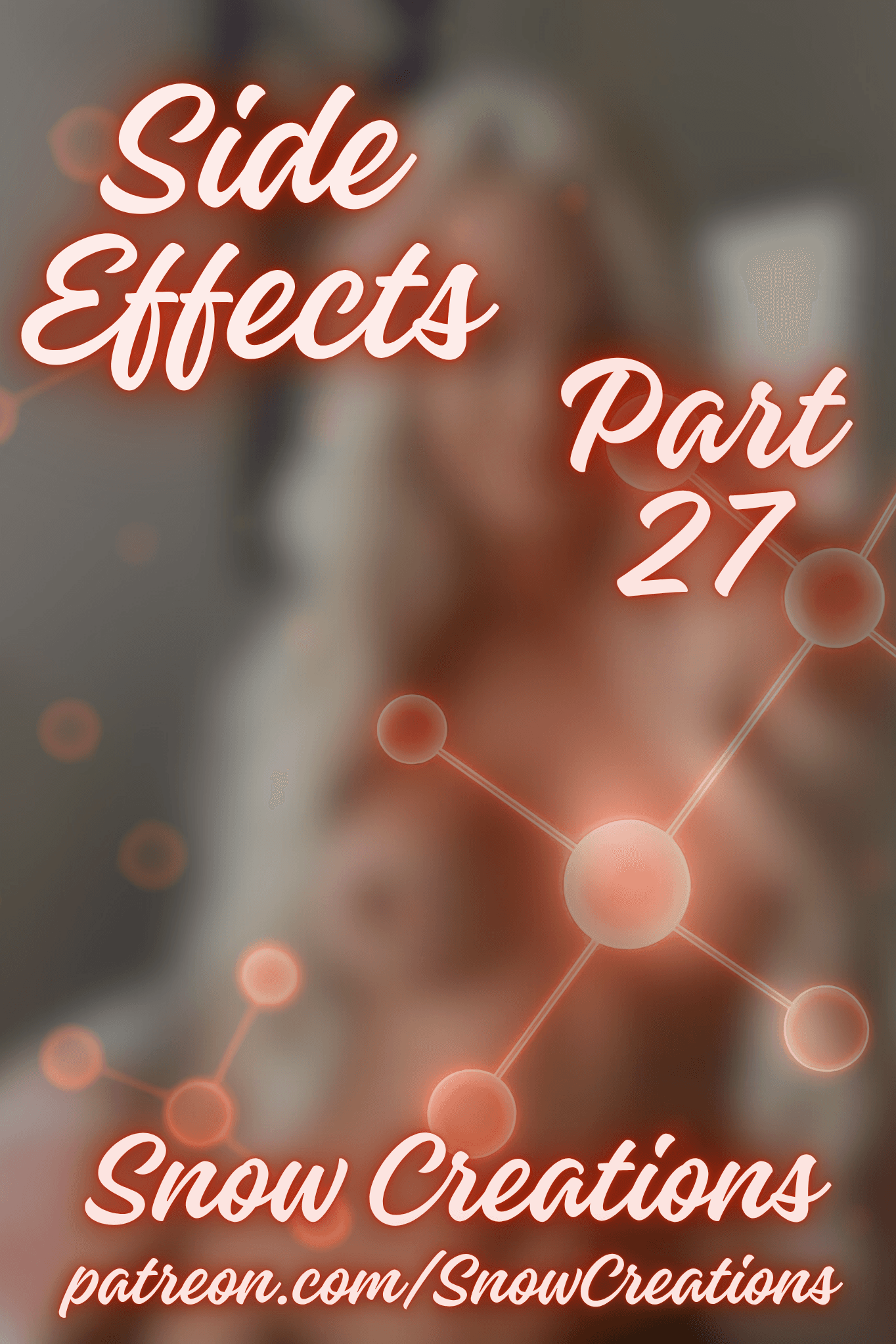 Side Effects --- Part 27🧬