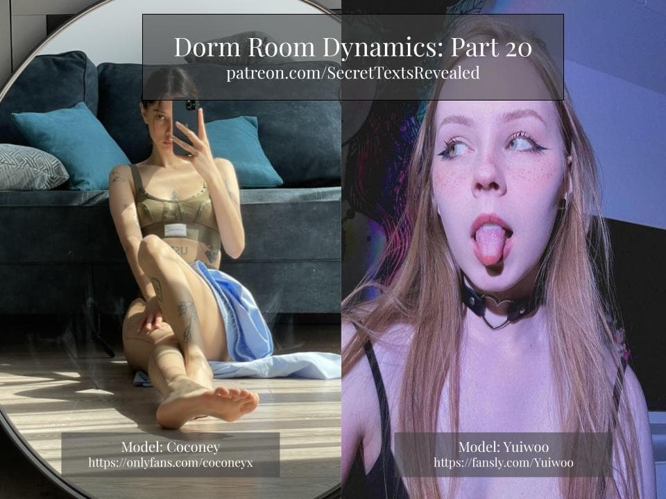 Dorm Room Dynamics: Part 20