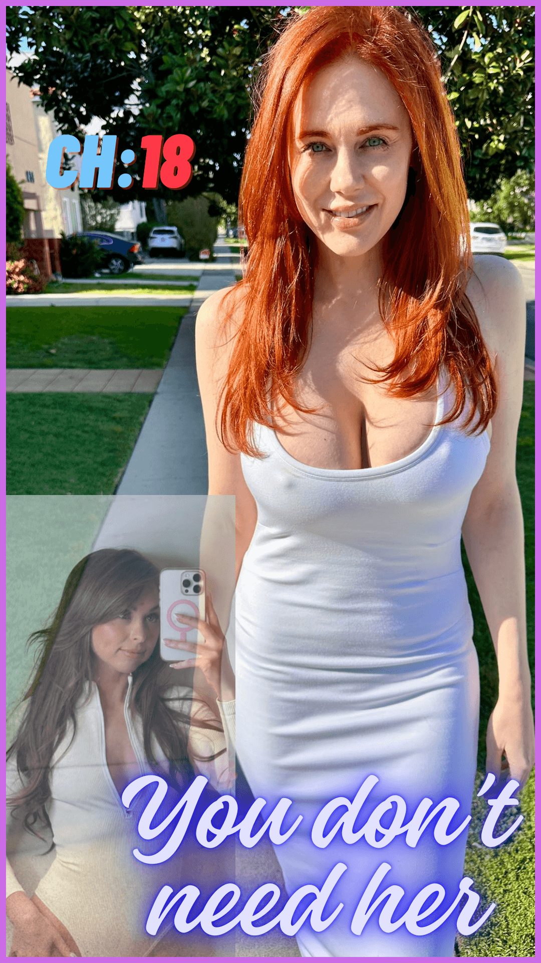 You Don't Need Her — Ch. 17 & 18 (Finale)